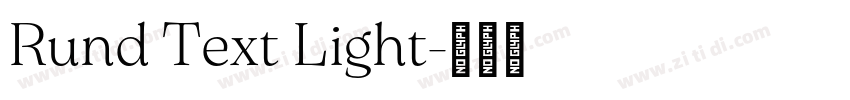Rund Text Light字体转换